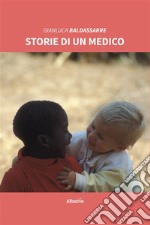 Storie di un medico. E-book. Formato EPUB