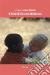 Storie di un medico. E-book. Formato EPUB ebook