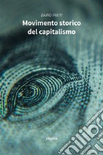 Movimento storico del capitalismo. E-book. Formato EPUB