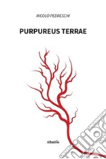 Purpureus Terrae. E-book. Formato EPUB ebook