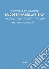 La dottrina della fisica. E-book. Formato EPUB ebook di Giuseppe Brunetti da Gallipoli