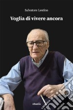 Voglia di vivere ancora. E-book. Formato EPUB