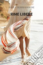 Rime Libere. E-book. Formato EPUB ebook