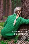 La principessa e il serpente. E-book. Formato EPUB ebook di Almir Preka