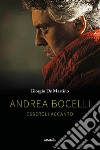 Andrea BocelliEssergli accanto. E-book. Formato EPUB ebook di Giorgio De Martino