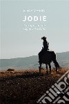 Jodie. E-book. Formato EPUB ebook