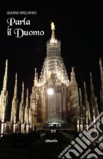 Parla il Duomo. E-book. Formato EPUB ebook