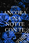 Ancora una notte con te. E-book. Formato EPUB ebook