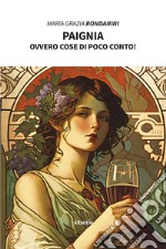 PaigniaOvvero, cose di poco conto!. E-book. Formato EPUB ebook