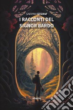 I racconti del Signor Bardo. E-book. Formato EPUB ebook