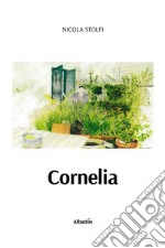 Cornelia. E-book. Formato EPUB ebook