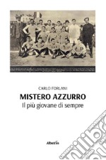 Mistero Azzurro. Il più giovane di sempre. E-book. Formato EPUB ebook