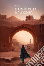 Il tempo della malinconia. E-book. Formato EPUB