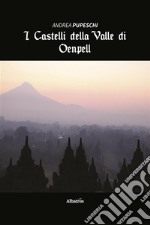 I Castelli della Valle di Oenpell. E-book. Formato EPUB