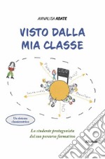 Visto dalla mia classe. E-book. Formato EPUB ebook