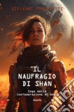 Il naufragio di Shan. E-book. Formato EPUB ebook