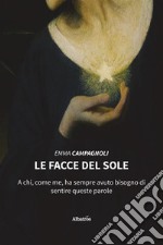 Le facce del sole. E-book. Formato EPUB ebook