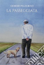 La passeggiata. E-book. Formato EPUB