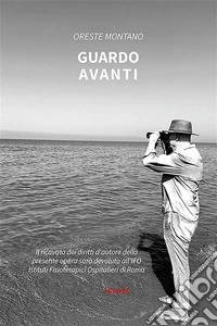 Guardo avanti. E-book. Formato EPUB ebook