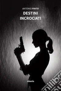 Destini incrociati. E-book. Formato EPUB ebook