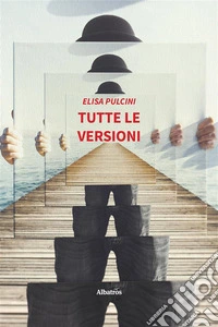 Tutte le versioni. E-book. Formato EPUB ebook