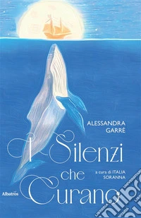 I silenzi che curano. E-book. Formato EPUB ebook