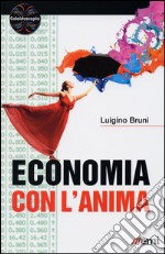 Economia con l'anima. E-book. Formato EPUB ebook