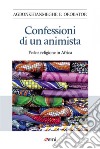 Confessioni di un animista: Fede e religione in Africa. E-book. Formato EPUB ebook
