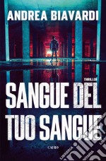 Sangue del tuo sangue. E-book. Formato EPUB ebook