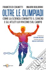 Oltre le Olimpiadi. E-book. Formato EPUB ebook