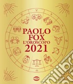 L'Oroscopo 2021. E-book. Formato EPUB ebook