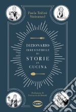 Dizionario irresistibile di Cucina. E-book. Formato EPUB