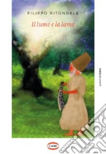 Il lume e la lama. E-book. Formato EPUB ebook