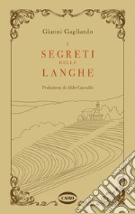 I segreti delle Langhe. E-book. Formato EPUB