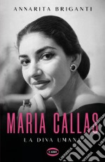 Maria Callas. E-book. Formato EPUB ebook