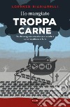 Ho mangiato troppa carne. E-book. Formato EPUB ebook