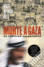 Morte a Gaza. E-book. Formato EPUB