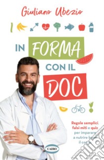 In forma con il doc. E-book. Formato EPUB ebook di Giuliano Ubezio