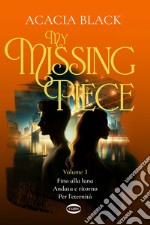 My Missing Piece 3. E-book. Formato EPUB ebook