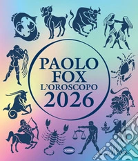 L'oroscopo 2026. E-book. Formato EPUB ebook