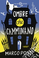 Ombre che camminano. E-book. Formato EPUB ebook