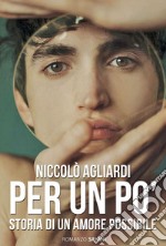 Per un po': Storia di un amore possibile. E-book. Formato EPUB ebook