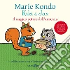 Kiki & Jax. Il magico potere dell'amicizia: Il magico potere dell'amicizia. E-book. Formato PDF ebook di Marie Kondo