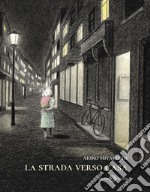 La strada verso casa. E-book. Formato PDF ebook