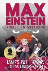 Ribelli in missione. E-book. Formato EPUB ebook