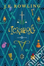 L'Ickabog. E-book. Formato EPUB ebook