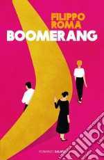 Boomerang. E-book. Formato EPUB