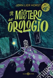 Il mistero dell'orologio. E-book. Formato EPUB ebook di Jørn Lier Horst