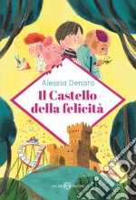 Il Castello della felicità. E-book. Formato EPUB ebook