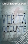 Verità occulte. E-book. Formato EPUB ebook